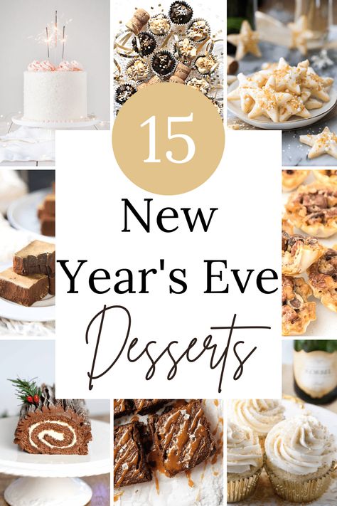 15 Best New Years Eve Dessert Recipes Cookies For New Years Eve, New Year’s Eve Baking Ideas, New Years Eve Party Dessert Ideas, New Years Eve Sweet Treats, Sweets For New Years Eve, New Years Desserts Party, Cookies For New Years, New Years Eve Desserts Fancy, Nye Baking Ideas