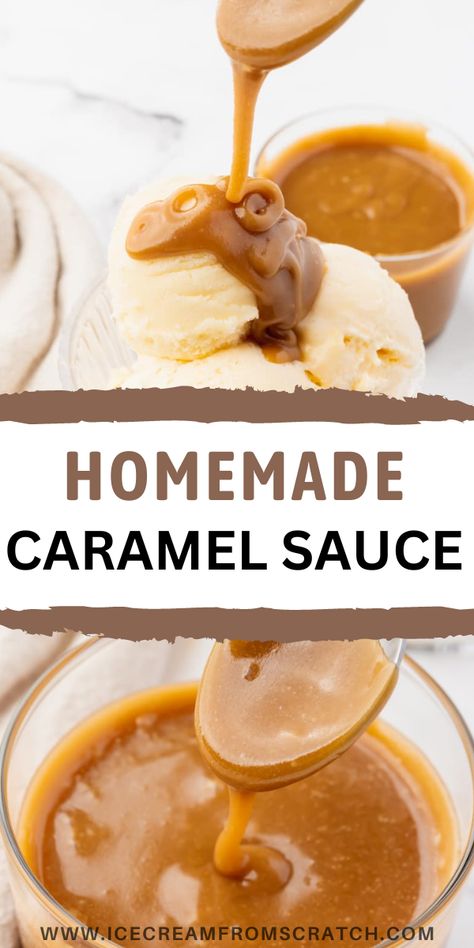 Caramel Sauce Ice Cream, Best Caramel Sauce Recipe, Pie, Homemade Caramel Sauce For Ice Cream, Hot Caramel Sauce For Ice Cream, Caramel Ice Cream Sauce, Caramel Syrup For Ice Cream, Caramel For Ice Cream, Caramel Topping For Ice Cream