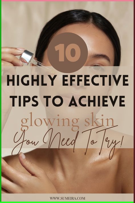 Achieve a healthy glow with these glowing skin tips! Discover a must-try routine, a tasty drink recipe, and the best skincare secrets for a smooth, radiant, and flawless complexion. Learn how to get clear, hydrated skin while strengthening your skin barrier with nourishing ingredients and a powerful serum for total beauty. Products That Make Your Skin Glow, Glowy Skin Tips, Glowing Skin Drink, Skincare For Teens, Diy Skincare Products, Easy Routine, Glowing Skin Tips, Face And Body Care, Foods For Healthy Skin