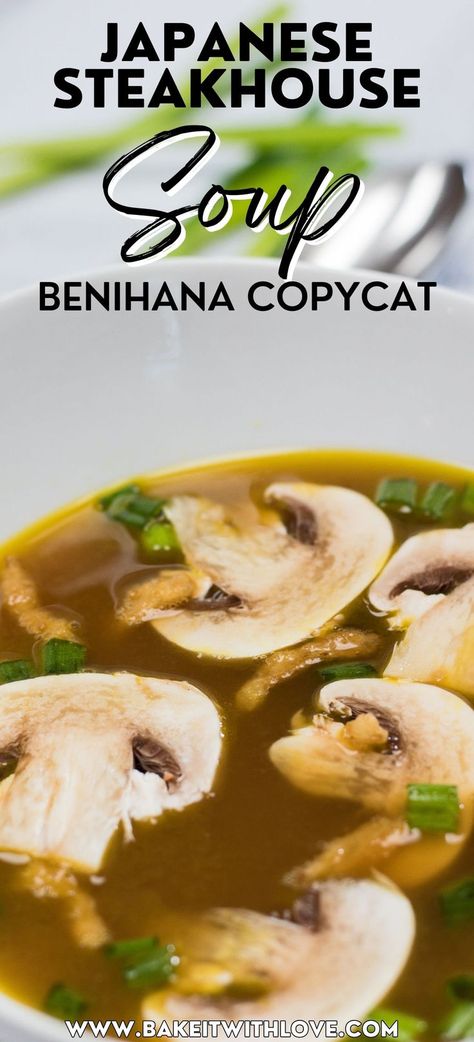 Homemade Benihana Onion Soup Hibachi Onion Soup Recipes, Hibachi Salad Recipe, Shogun Onion Soup Recipe, Onion Soup Hibachi, Habatchi Clear Soup Recipe, Hibachi Mushroom Onion Soup, Onion Soup Recipe Japanese, Japanese Onion Soup Easy, Benihana Mushroom Soup