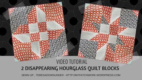 Two disappearing hourglass quilt blocks - video tutorial