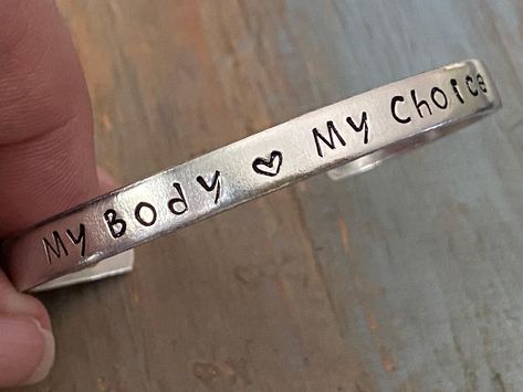 My Body My Rules, Military Bracelet, Feminist Af, The Future Is Female, Future Is Female, Handstamped Bracelet, My Rules, Stamped Bracelet, Reproductive Rights