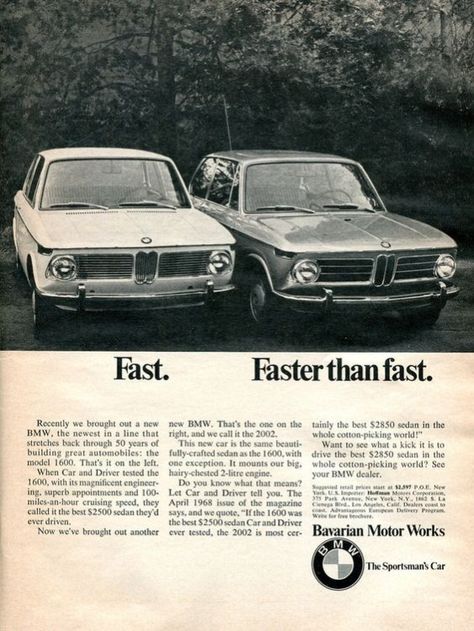 Bmw Advertising, Bmw Ads, Copywriting Examples, Bmw 2002 Tii, Car Aesthetics, Carros Bmw, Bmw Vintage, Bavarian Motor Works, Benz Cars