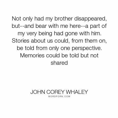 Brother Died Quotes, Sibling Loss Brother, Losing A Brother Quote, Losing A Brother, Miss You Brother Quotes, Quotes About Brothers, Brother Loss, Remembering Brother, Sibling Loss