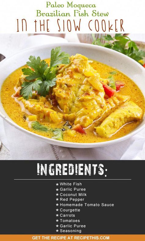 Slow Cooker Recipes | Welcome to my Paleo Moqueca Brazilian Fish Stew In The Slow Cooker recipe from RecipeThis.com #TipsAndAdviceForBackPain Shrimps Recipes, Slow Cooker Fajitas, Slow Cooker Ratatouille, Brazilian Fish Stew, Paleo Seafood, Travel Brazil, Slow Cooker Enchiladas, Soup Ideas, Halibut Recipes