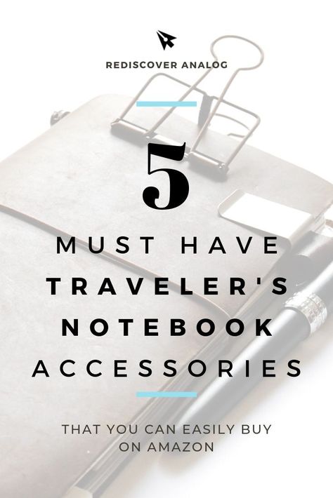 5 Must-have Traveler's Notebook Accessories Travel Stationary, Travelers Notebook Setup, Notebook Refill, Note Books, Notebook Accessories, Planner Tips, Pen Pal, Planner Supplies, Diy Stationery