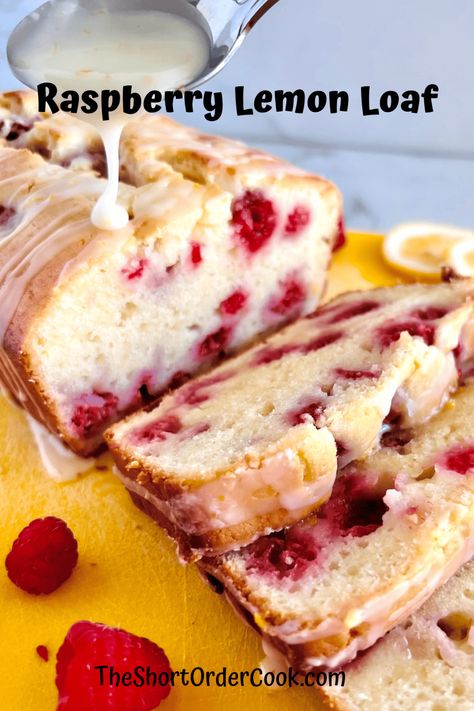 Raspberry Lemon Loaf - The Short Order Cook Essen, Lemon Raspberry Breakfast, Lemon Raspberry Bread Recipe, Raspberry Lemon Pound Cake, Rasberry Lemon Cake, Raspberry And Lemon Loaf, Raspberry Lemon Loaf Cake, Raspberry Lemon Bread, Raspberry Lemon Cake Recipe