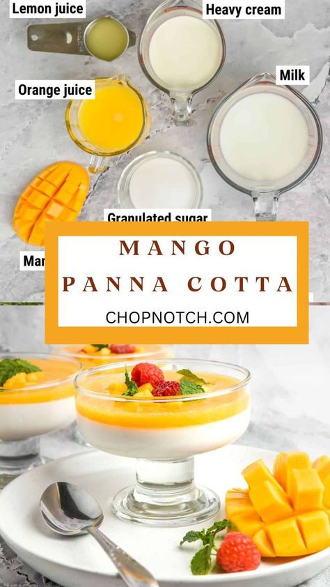 Indulge in the luxurious and refreshing flavors of our Mango Panna Cotta recipe! This elegant dessert combines the creamy, silky texture of classic panna cotta with the vibrant sweetness of ripe mangoes. Each spoonful offers a harmonious blend of rich cream and tropical fruit, perfect for a sophisticated finish to any meal! #MangoPannaCotta #TropicalDessert #ElegantDessert #SweetIndulgence #ChopNotchRecipe #HomemadeTreats #DessertInspiration #CreamyDelight #FruitDessert Greek Yogurt Panna Cotta, Tropical Fruit Dessert Recipes, Easy Mango Desserts, Panacota Recipe, Best Panna Cotta Recipe, Mango Pannacotta, Mango Flan, Mango Panna Cotta Recipe, Easy Panna Cotta Recipe