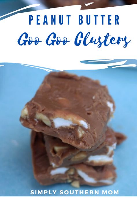 Goo Goo Clusters Recipes, Goo Goo Clusters, Funfetti Cookie Dough, Clusters Recipe, Raspberry Yogurt, Southern Mom, Candy Factory, Homemade Peanut Butter, Butterscotch Chips