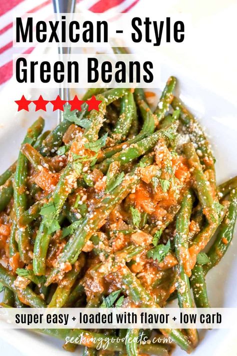 Mexican Green Beans Recipe, Mexican Green Beans, Side Dish Low Carb, Mexican Beans Recipe, Delicious Green Beans, Mexican Chicken Salads, Fajita Spices, Green Beans Recipe, Bean Recipe