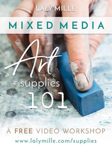 FREE WORKSHOP! Mixed Media Art Supplies 101 — Laly Mille Art Journaling Supplies, Mixed Media Workshop, Collage Fodder, Journal Tutorials, Mixed Media Art Journal, Mixed Media Art Techniques, Textured Paint, Art Journal Tutorial, Mixed Media Supplies