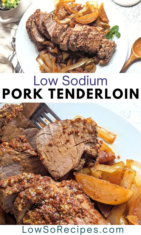 Low Sodium Meals Crockpot, Heart Healthy Pork Loin Recipes, Low Sodium Ham, Low Sodium Pork Tenderloin Recipes, Low Sodium Meat Recipes, Low Sodium Instant Pot Meals, Low Salt Pork Tenderloin, Low Sodium Pork Loin Recipes, Low Sodium Pork Recipes