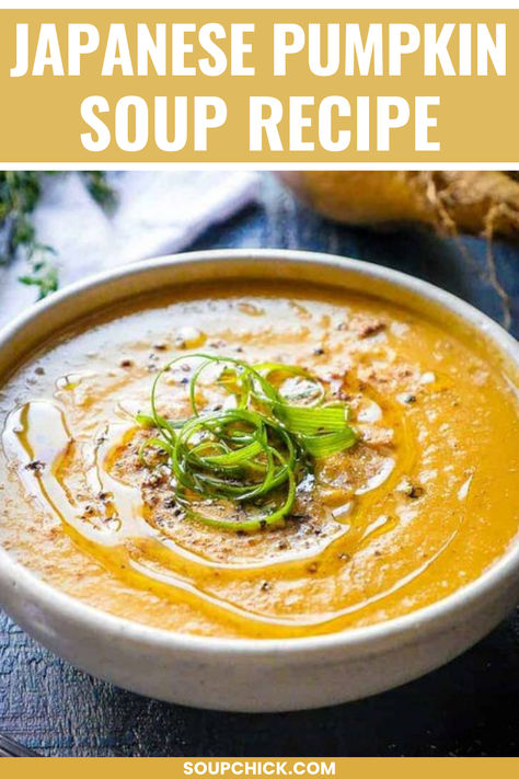 Japanese Pumpkin Soup Asian Pumpkin Soup, Japanese Pumpkin Soup, Japanese Pumpkin Recipes, Pumpkin Soup Recipes, Pumpkin Soup Easy, Japanese Pumpkin, Pumpkin Curry, Pumpkin Soup Recipe, Kabocha Squash