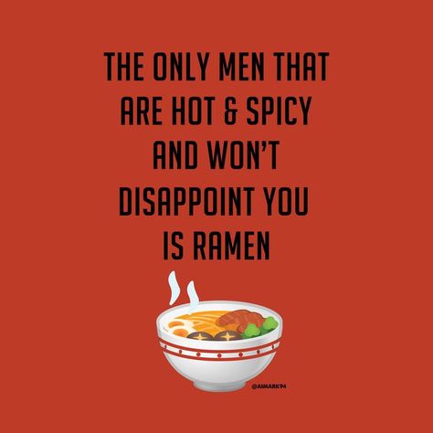 Noodles Quotes Funny, Asian Food Quotes, Ramen Quotes Funny, Japanese Food Quotes, Ramen Captions Instagram, Ramen Quotes, Noodle Quotes, Ramen Photography, Japan Noodles