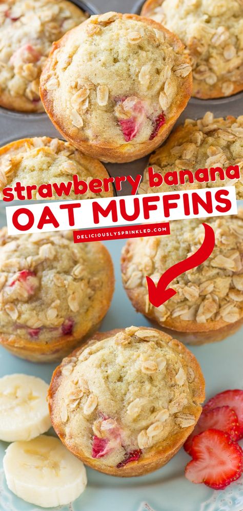 Strawberry Banana Muffins Healthy, Banana Strawberry Muffins, Strawberry Oat Muffins, Strawberry Muffins Easy, Oatmeal Streusel Topping, Strawberry Oatmeal Muffins, Homemade Muffins Recipe, Strawberry Banana Muffins, Strawberry Muffin Recipes