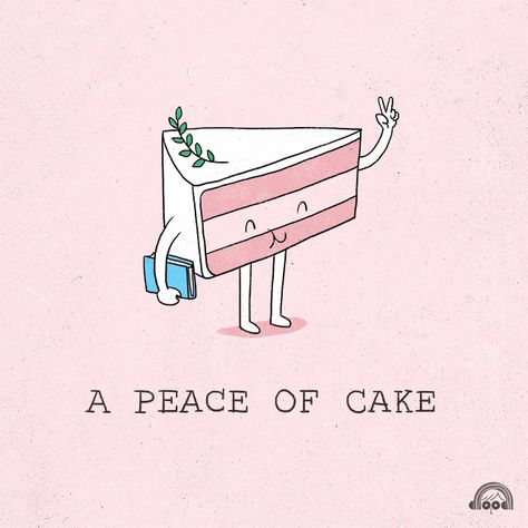 Day 89: A Peace of Cake by ILoveDoodle, via Flickr Kuala Lampur, Love Doodles, Cute Puns, Best Puns, Funny Illustration, Piece Of Cake, Funny Puns, Everyday Objects, Cute Illustration