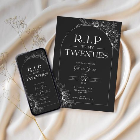 Rip 20s Birthday Party Invitation, Rip 20s Invitation, 30th Birthday Ideas For Women Black, 30th Birthday Invitations Template, All Black Party Decor, 30th Birthday Party Themes For Women Decoration, All Black 30th Birthday Party, Rip My 20s Party, 30th Birthday Aesthetic