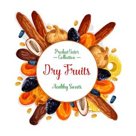 Vector vector poster of dried fruits and... | Premium Vector #Freepik #vector #dried-apricots #date-fruit #raisins #fig Creative Ads Ideas, Fruits Creative, Healthy Casserole Dishes, Fruits Logo, Dry Fruits Benefits, Healthy Snack Packs, Fruit Logo Design, Dried Fruit Snacks, Fruit Health Benefits