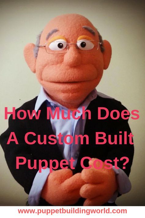 How Much Does A Custom Puppet Cost? What is a custom puppet? A custom puppet is a one of a kind puppet. It can mean a puppet a puppet builder makes for personal use or sale, a puppet of the builder’s choice. It can also mean a puppet specifically commissioned to have a certain look or style or specific features such as blinking eyes. Puppet Making Ideas, Puppet Patterns Free, Marionettes Puppets, Making Puppets, Foam Modeling, Full Body Puppets, Puppet Building, Ventriloquist Puppets, Professional Puppets