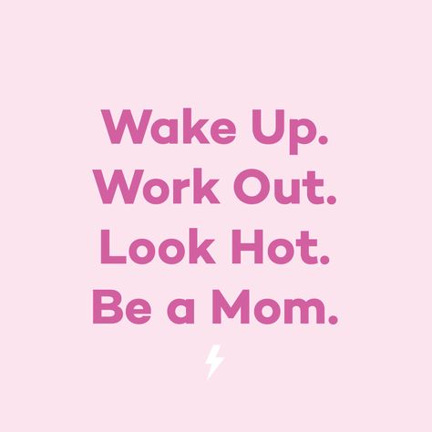 Workout motivation for mom Wake Up And Workout Quotes, Badass Fitness Quotes Woman, Fitmom Quotes, Fitness Mom Quotes, Fit Mom Quotes, Mom Body Quote, Funny Workout Quotes For Women, Mom Workout Quotes, Mom Fitness Quotes