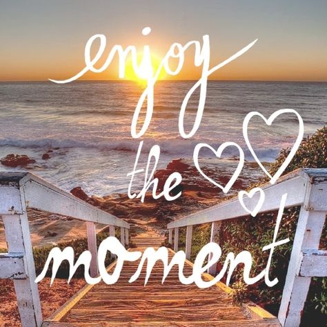 enjoy the moment Enjoy The Moment Quotes, Enjoy Every Moment Quotes, Affirmation Gifts, Enjoy Quotes, Life In Paradise, Image Positive, Happy Day Quotes, Lanikai Beach, Moments Quotes