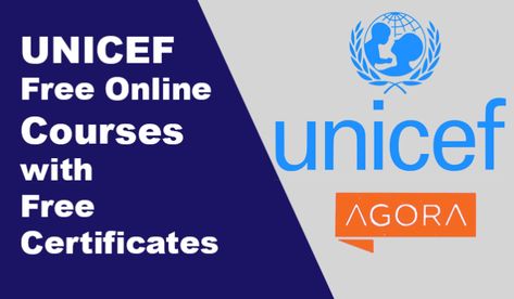 UNICEF Online Free Courses with Free Certificates 2020 Short Courses To Study, Free Online Courses With Certificate Websites, Free Courses With Certificates, Free Courses Online With Certificate, Online Free Courses, Free Online Courses With Certificate, Free Certificate Courses, Free College Courses Online, Free College Courses