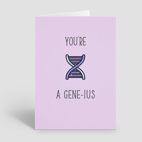 Science Pun Cards, greeting card, Birthday card, well done card. 'You're a gene-ius' Happy Teachers Day Card Biology, Biology Love Quotes, Science Card Ideas, Chemistry Card Ideas, Science Gift Ideas, Teachers Day Card For Biology Teacher, Biology Teacher Card, Card For Science Teacher, Cute Bday Card Ideas