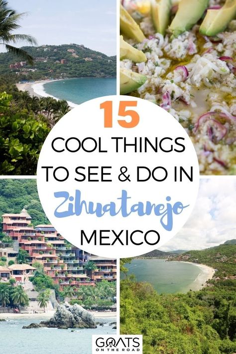 Planning a trip to the beautiful Zihua? Here is our travel guide on 15 cool things to see & do in Zihuatanejo, Mexico! From hanging out at Playa la Ropa to scuba dive at Los Morros de Potosi and relaxing all day at Playa El Palmar in Ixtapa, and more! Plan your trip to Zihua today! | #bucketlist #mexico #wanderlust Zihuatanejo Mexico, Eat Fresh, Mexico Travel Guides, Travel Mexico, Surf Club, Destination Ideas, Canada Road Trip, Central America Travel, Surf Camp