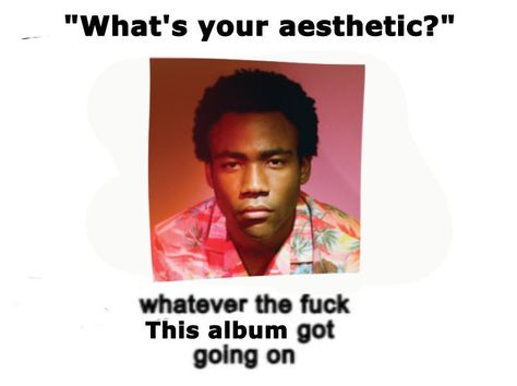 Because The Internet Wallpaper, Childish Gambino And Tyler The Creator, Because The Internet, Donald Glover, Childish Gambino, Tyler The Creator, Whisper Confessions, Music Stuff, Music Is Life