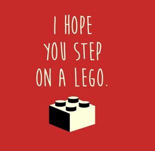 I Hope You Step On A Lego, Lego Quotes, Lego Painting, Step On A Lego, Christmas Quotes, Sarcastic Humor, T Shirts With Sayings, Rock Painting, Shirts With Sayings