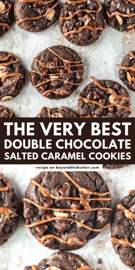 This Double Chocolate Salted Caramel Cookies recipe gives you light, crispy edges that are soft and fudgy in the middle, with a rich chocolatey, caramel taste, and sea salt flakes lightly sprinkled on top! Find the full recipe on BeyondtheButter.com! #cookies #chocolatecookies #saltedcaramel #seasaltflakes Salted Caramel Chocolate Pecan Cookies, Salted Dessert Recipes, Call Cookie Recipes, Double Chocolate Salted Caramel Cookies, Dark Chocolate Salted Caramel Cookies, Salted Caramel Brownie Cookies, Salted Caramel Chocolate Cookies, Caramel Cookie Recipes, Sea Salt Caramel Cookies