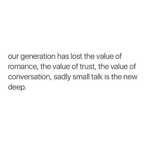 Quotes About Generations, Our Generation Quotes, Dating In This Generation Quotes, New Generation Quotes, This Generation Quotes, Generational Quotes, Generation Quotes, Quotes About Moving On From Friends, Praise Jesus