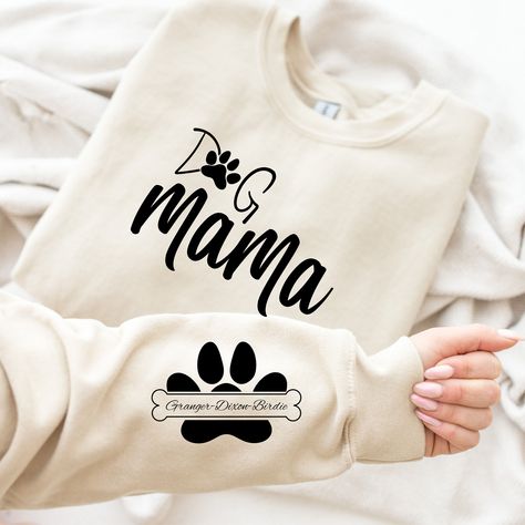 Dog Mama Sweatshirt, Dog Mom Shirt Svg, Dog Mom Hoodie, Dog Mom Shirt Ideas, Fur Mom Shirt, Names Dog, Mom Embroidery, Dog Lover Sweatshirt, Dog Mama Shirt