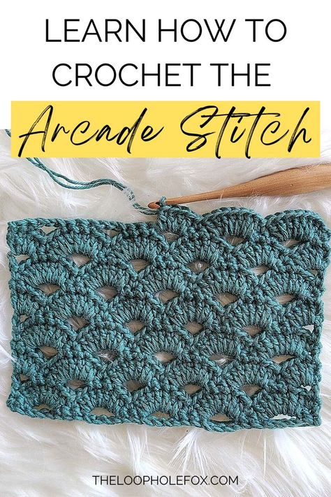 This image shows a swatch of the Crochet Arcade Stitch laying flat on a white, fluffy background. The swatch is made in a green color and the final row is left half worked, with the wooden crochet hook still in the stitch. Types Of Crochet Stitches, Loose Crochet Stitch, Unique Crochet Stitches, Arcade Stitch, Crochet Blanket Stitch, Crochet Blanket Stitch Pattern, Stitch Techniques, Crochet Stitch Tutorial, Crochet Border