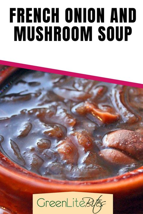 onion soup pin Pearl Onion Soup, Mushroom French Onion Soup, French Onion Mushroom Soup, Onion Mushroom Soup, French Onion And Mushroom Soup, Mushroom Onion Soup, Onion And Mushroom Soup, Lipton Onion Mushroom Soup Mix Recipes, French Onion Soup With Mushrooms