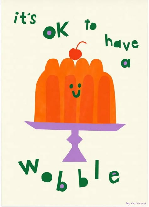 Cute Wall Prints, Vintage Graphic Art, Forest Hill London, Cute Art Prints, Quotes Artwork, Orange Jelly, Doodle Print, Motivational Art Prints, Kitchen Art Prints