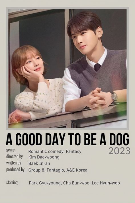 A Good Day To Be A Dog Kdrama Poster, Kdrama List, Kdramas To Watch, Learn Language, Movies To Watch Teenagers, Movie Hacks, Korean Drama Series, Best Kdrama, New Movies To Watch