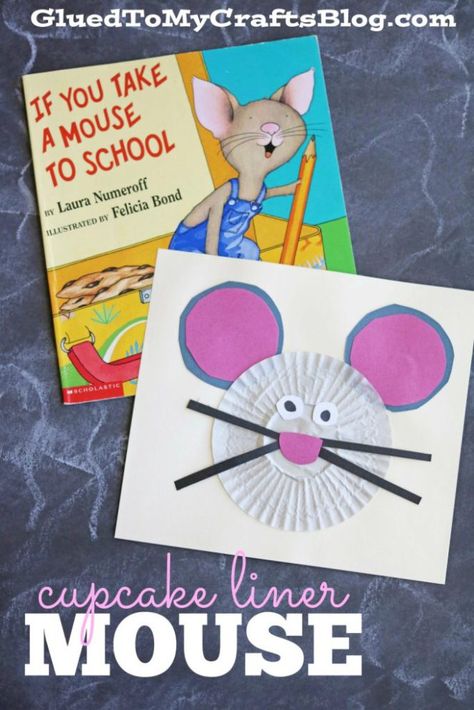 Cupcake Liner Mouse - Kid Craft Mouse Craft, Rhyme Activities, Moana Bebe, Storytime Crafts, Laura Numeroff, Teacher Board, K Crafts, Mouse Crafts, Kid Craft