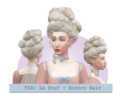 historicalsimslife: TS4: Le Pouf - Rococo Hair... : MMFINDS Rococo Hair, Rococo Hairstyles, Marie Antoinette Hair, 18th Century Hair, Hair History, Sims 4 Decades Challenge, Top Bun, Victorian Hairstyles, Free Sims