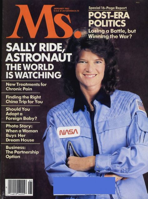 Space Shuttle Disasters, Challenger Explosion, Ms Magazine, Sally Ride, Chemistry Class, Gloria Steinem, Intelligent Women, Kids Growing Up, The First Americans