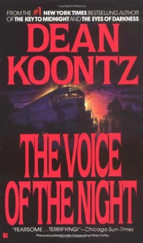 My favorite Dean Koontz novel. Dean Koontz Books, Horror Book Covers, Dean Koontz, Scary Books, Night Book, Suspense Books, Horror Novel, Horror Book, Suspense Thriller