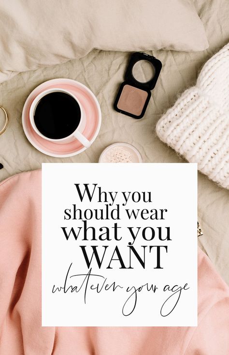 Why you should wear what you want, whatever your age, and whatever people try to tell you you SHOULD be wearing instead: there's no such thing as "age appropriate" dressing #fashiontips #styleadvice #fashionover30 Wear What You Want, Cohesive Instagram Feed, Blogger Lifestyle, People Clothes, Dress Appropriately, Instagram Feed Ideas, Instagram Influencer, Think Of Me, Shoe Print