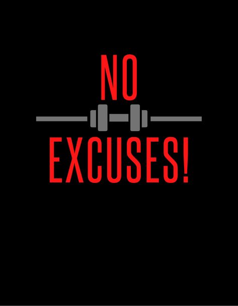 Tela, Gym Tshirt Design Graphic Tees, Gym Tshirt Design, No More Excuses, House Construction Plan, House Construction, Construction Plan, No Excuses, No Fear