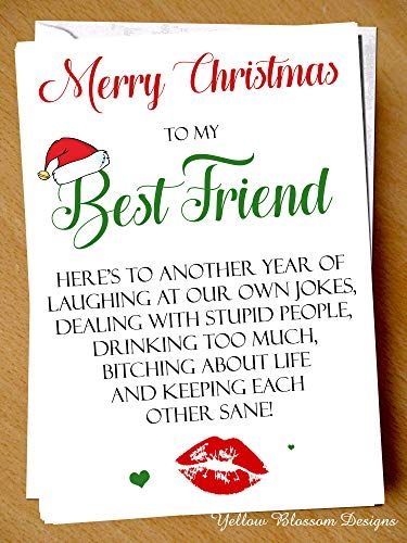 Bestie Friend Christmas Card Humour Best Friend BFF Here's To Another Year Merry Christmas Xmas : Amazon.co.uk: Handmade Products Christmas Card Sayings, Christmas Card Text, Bff Christmas Gifts, Christmas Classroom Treats, Bff Christmas, Merry Christmas Friends, Xmas Quotes, Christmas Card Messages, Cute Christmas Cards