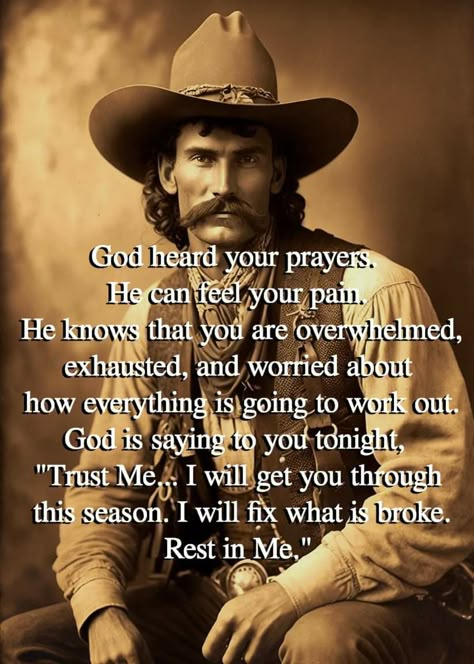 Mom In Heaven Quotes, Western Quotes, Quotes Facebook, Cowboy Quotes, Inspirational Verses, Positive Quotes For Life Motivation, Inspirational Quotes God, Prayer Verses, Inspirational Prayers