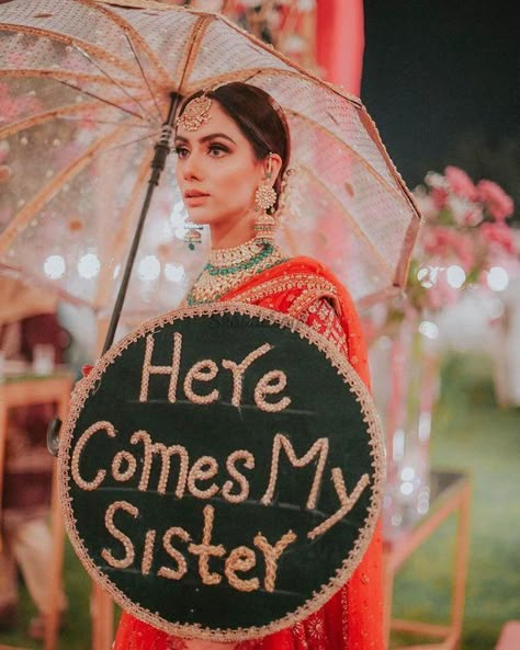 Wedding Placards, Not Going Out, Bridal Entry, Sister Of The Bride, Bride Entry, Indian Wedding Video, Desi Wedding Decor, Wedding Planning Decor, Wedding Gifts Packaging