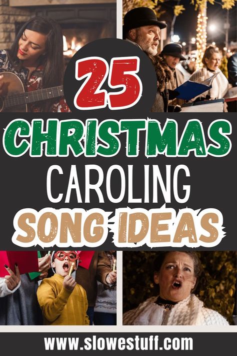 Images of people christmas caroling and the heading of 25 songs for caroling with website www.slowestuff.com listed Christmas Caroling Songs, Christmas Caroling Ideas, Songs For Christmas, Christmas Songs List, Christmas Caroling Party, Caroling Party, Christmas Songs Lyrics, Christmas Caroling, Classic Christmas Songs