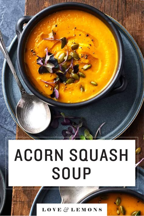 Acorn Squash Soup Recipe - Love and Lemons Love And Lemons Butternut Squash Soup, Pepper Squash Soup, Acorn Squash Crockpot, Kombucha Squash Soup, Acorn Squash Vegan, Vegan Squash Soup, Seasonal Soups, Squash Soups, Blender Soups