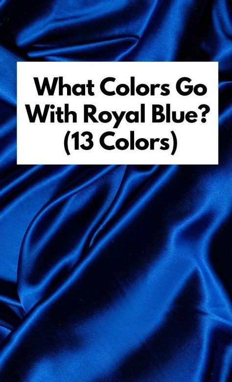 Combination Of Blue Colour, Royal Blue Color Combinations Wedding, Saree Colour Palette, Colors That Match Royal Blue, Royal Blue Saree Blouse Combination, Colors That Go With Royal Blue Wedding, Royal Blue And Silver Color Palette, Royal Blue Combinations Outfits, Suits To Match Royal Blue Dress