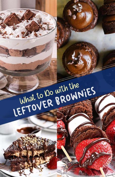 Leftover Brownies What To Do With, What To Do With Leftover Brownies, Leftover Brownies Ideas, Brownie Ideas Creative, Leftover Cake Ideas, Brownie Dessert Ideas, Leftover Brownies, 2 Bite Brownies, Brownie Recipies